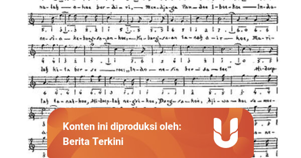 Lirik Lagu Indonesia Raya 3 Stanza, Sudah Tahu Belum? - kumparan.com